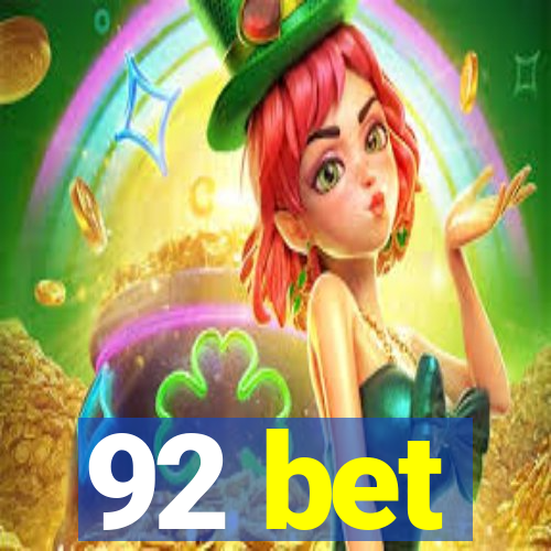 92 bet